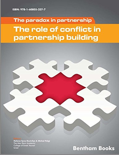 The Paradox in Partnership The Role of Conflict in Partnership Building