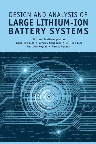 Design and Analysis of Large Lithium-ion Battery Systems
