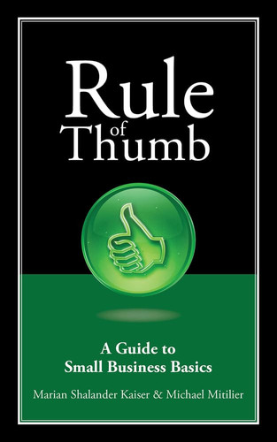 Rule of Thumb: a Guide to Small Business Basics
