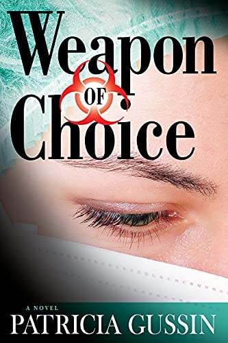 Weapon of Choice A Novel