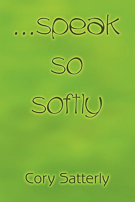 ¿Speak So Softly