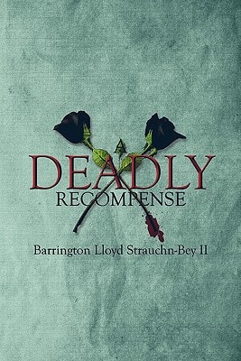 A Deadly Recompense
