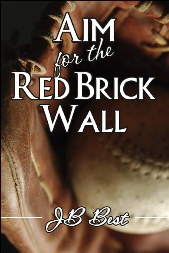 Aim for the Red Brick Wall