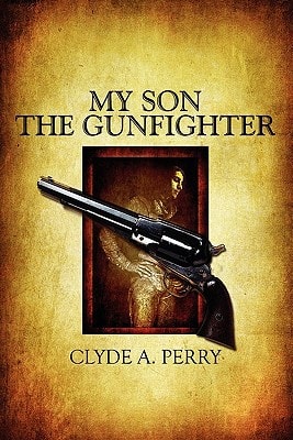 My Son the Gunfighter