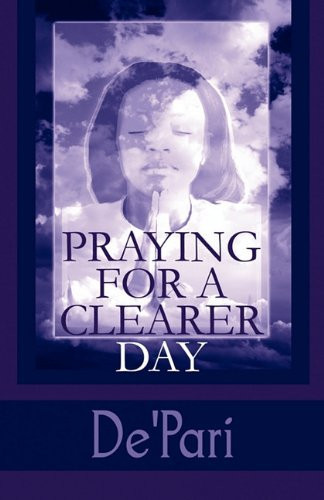 Praying for a Clearer Day