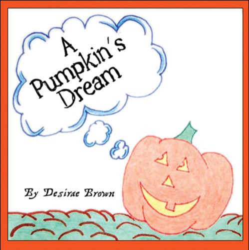 A Pumpkin's Dream