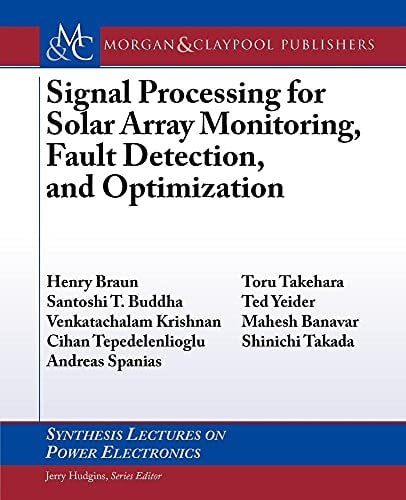 Signal Processing for Solar Array Monitoring, Fault Detection, and Optimization