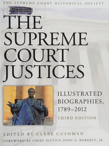 The Supreme Court Justices: Illustrated Biographies