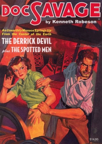 DOC SAVAGE Volume 58 The Derrick Devil and the Spotted Men