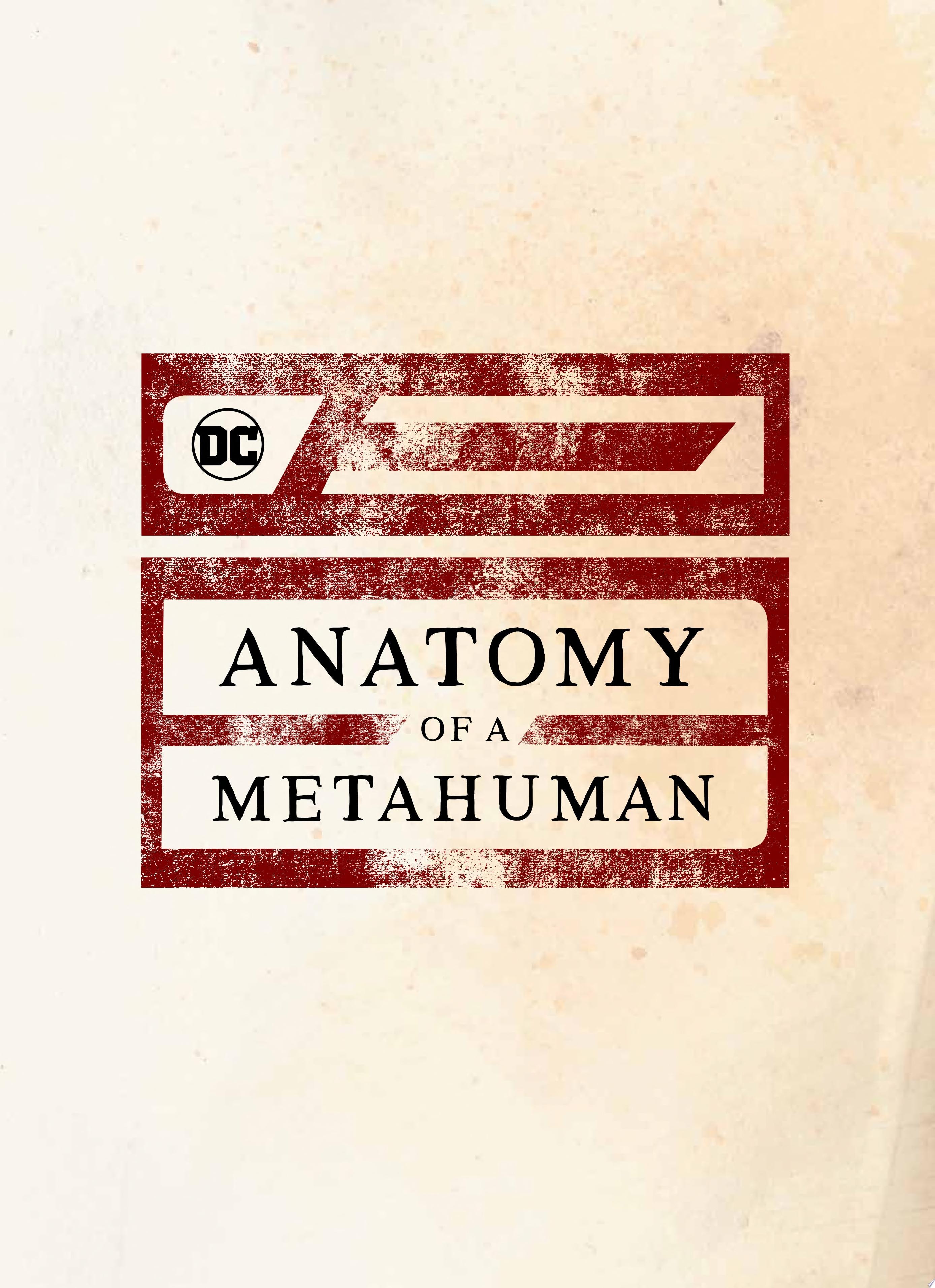 DC Comics: Anatomy of a Metahuman