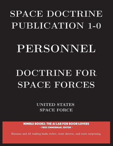 Space Doctrine Publication 1-0 Personnel Doctrine for Space Forces