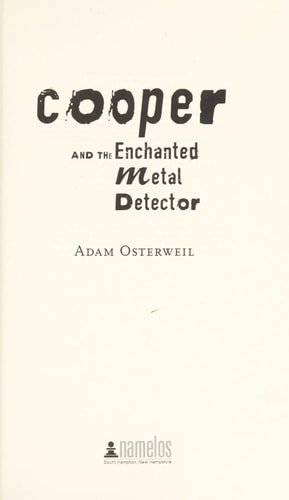 Cooper and the Enchanted Metal Detector