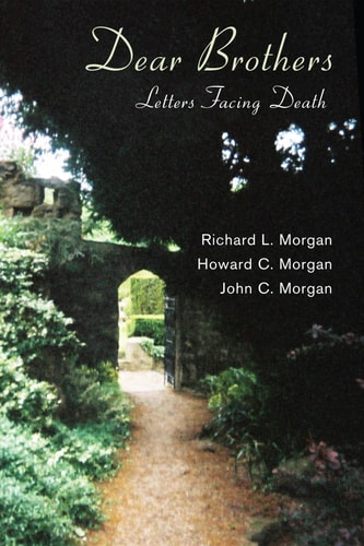 Dear Brothers Letters Facing Death
