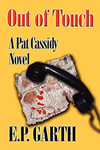 Out of Touch A Pat Cassidy Novel