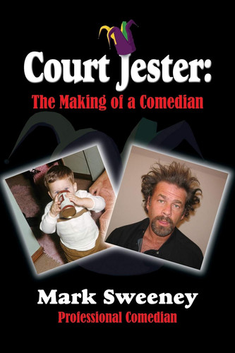 Court Jester The Making of a Comedian