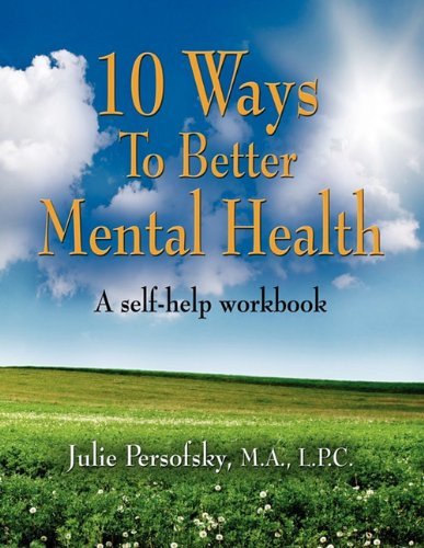 10 Ways to Better Mental Health