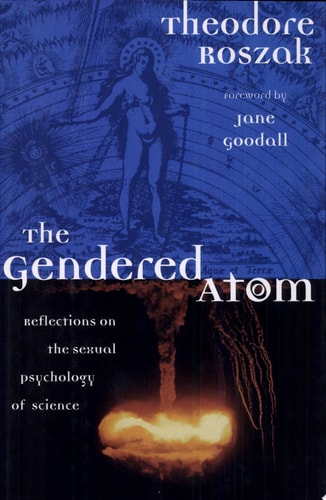 The Gendered Atom