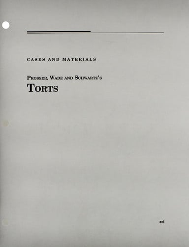 Prosser, Wade, Schwartz, Kelly and Partlett's Torts, Cases and Materials, 12th (Loose-Leaf Version, No Binder)