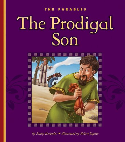 The prodigal son: Luke 15:11-32