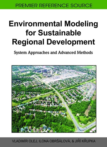 Environmental Modeling for Sustainable Regional Development System Approaches and Advanced Methods
