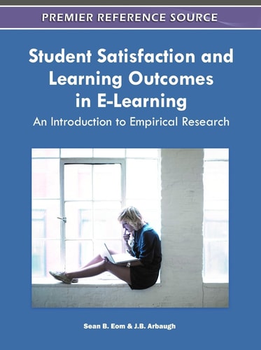 Student Satisfaction and Learning Outcomes in E-learning An Introduction to Empirical Research