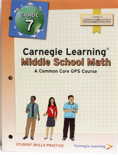 Carnegie Learning - Middle School Math Student Skills Practic - A Common Core GPS Course Created for the Common Core Georgia Preformance Standards
