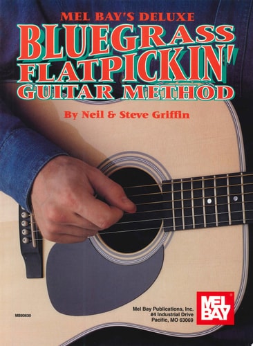 Deluxe Bluegrass Flatpickin' Guitar Method
