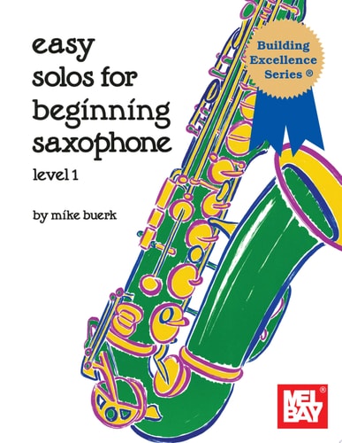 Easy Solos for Beginning Saxophone, Level 1