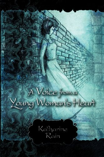A Voice from a Young Woman's Heart