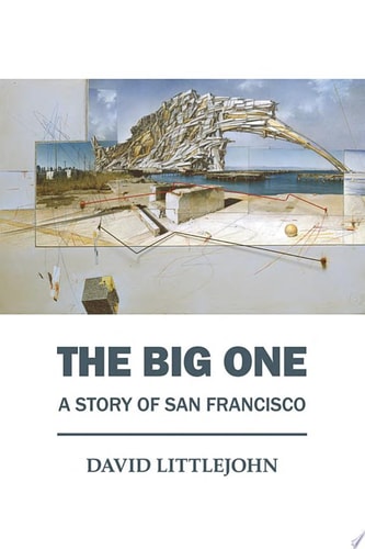 The Big One A Story of San Francisco