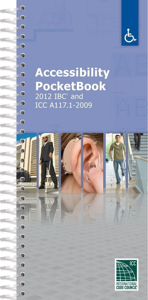 Accessibility Pocketbook 2012 IBC and ICC A117.1-2009