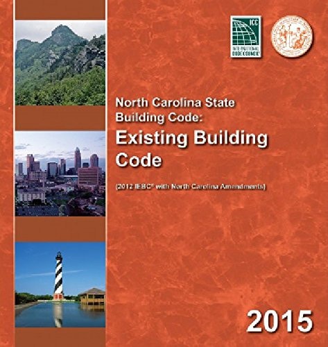2015 North Carolina State Building Code: Existing Building