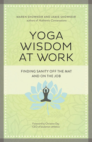 Yoga Wisdom at Work