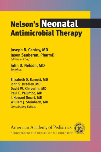 Nelson's Neonatal Antimicrobial Therapy