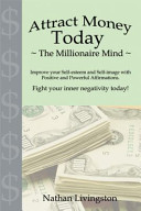 Attract Money Today The Millionaire Mind