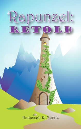 Rapunzel Retold