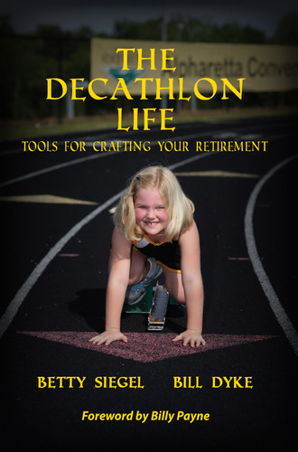 The Decathlon Life Tools for Crafting Your Retirement