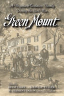 Green Mount A Virginia Plantation Family During the Civil War