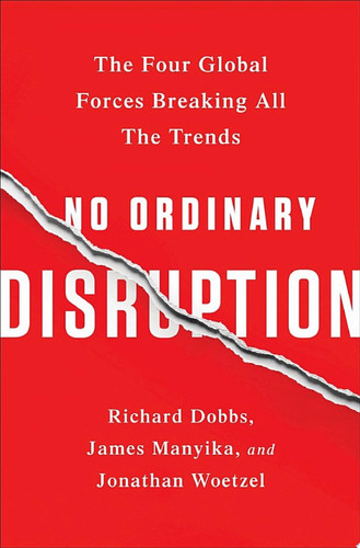No Ordinary Disruption