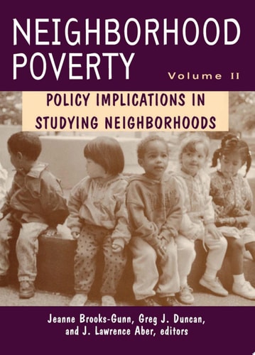 Neighborhood Poverty Policy Implications in Studying Neighborhoods