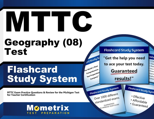 MTTC Geography (08) Test Flashcard Study System: MTTC Exam Practice