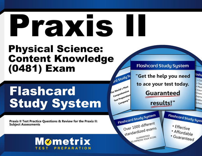 Praxis Ii Physical Science - Content Knowledge 0481) Exam Flashcard