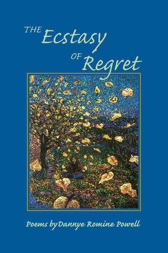 Ecstasy of Regret Poems