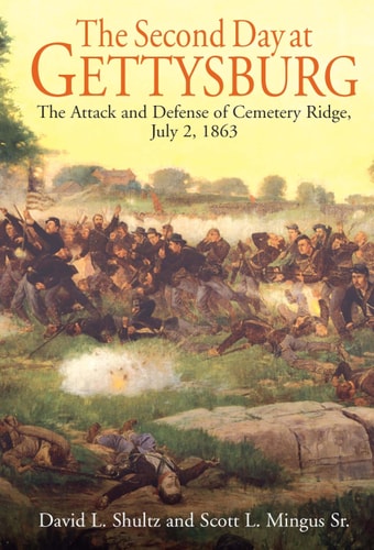 The Second Day at Gettysburg The Attack and Defense of Cemetery Ridge, July 2, 1863