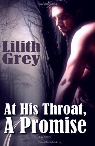 At His Throat, A Promise
