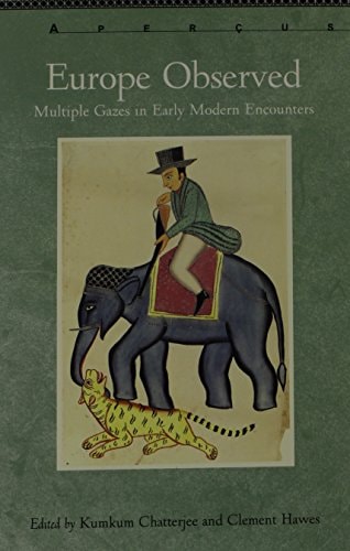 Europe Observed Multiple Gazes in Early Modern Encounters