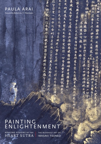 Painting Enlightenment Healing Visions of the Heart Sutra