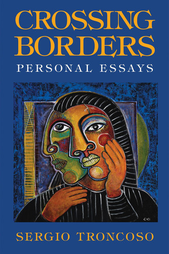 Crossing Borders Personal Essays