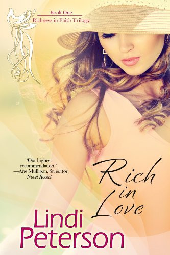 Rich in Love (Richness in Faith Trilogy Book 1)