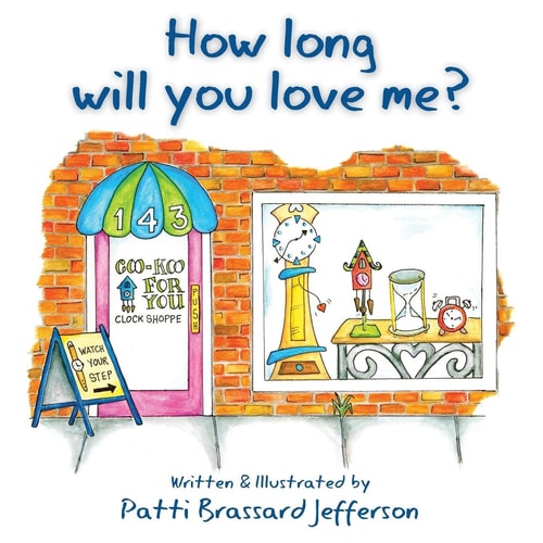 How Long Will You Love Me?